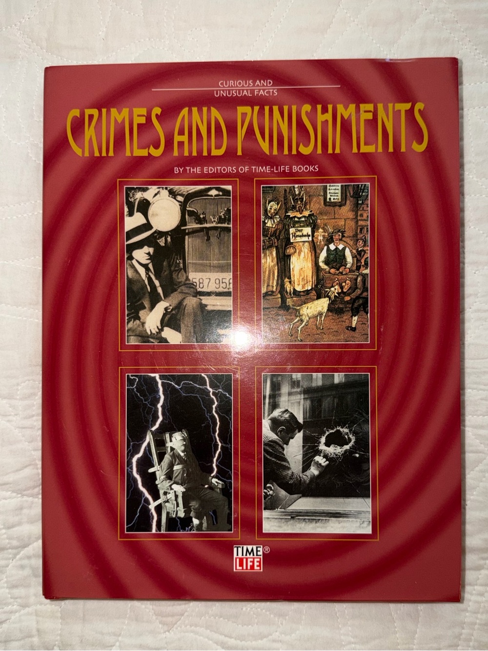 Crimes and Punishments Time Life Hardcover Book with Jacket